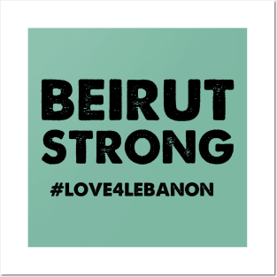 Beirut Strong Posters and Art